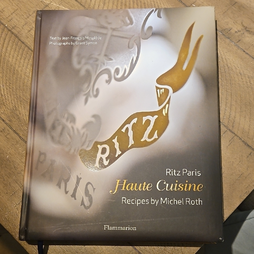 Ritz Paris Haute Cuisine Cookbook